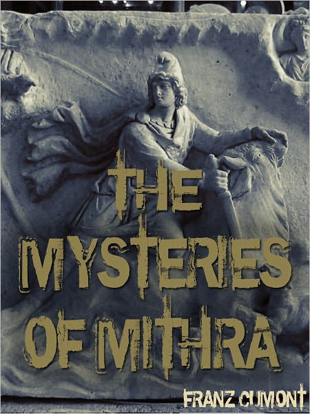 The Mysteries Of Mithra By Cumont Franz | EBook | Barnes & Noble®