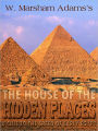 The House Of The Hidden Places