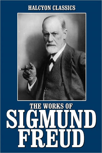 Works Of Sigmund Freud By Sigmund Freud | EBook | Barnes & Noble®