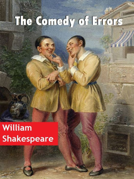 The Comedy of Errors