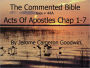 A Commented Study Bible With Cross-References - Book 44A - Acts of Apostles