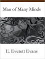 Man of Many Minds