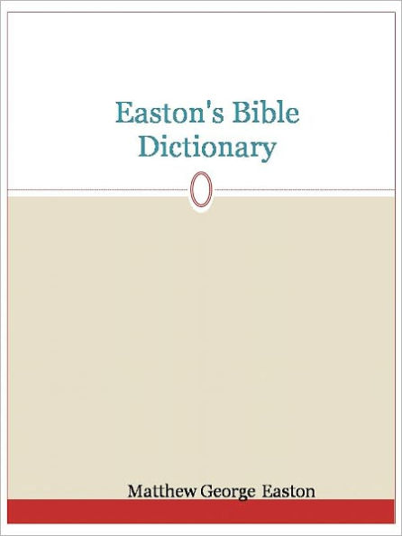 Easton's Bible Dictionary