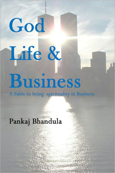 God Life and Business