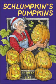Title: Schlumpkin's Pumpkins, Author: Theresa Bike
