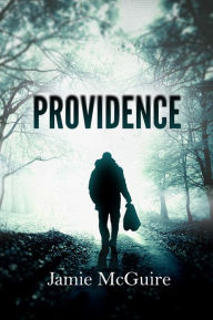 Title: Providence, Author: Jamie McGuire