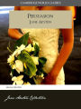 PERSUASION and A MEMOIR OF JANE AUSTEN (Cambridge World Classics) Complete Novel Persuasion by Jane Austen and Biography by James Edward Austen (Leigh) (Annotated) (Complete Works of Jane Austen) NOOKbook