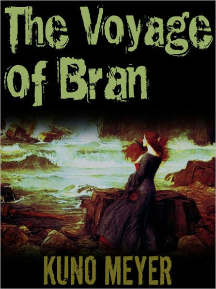 The Voyage Of Bran