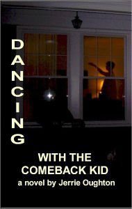 Title: Dancing With The Comeback Kid, Author: Jerrie Oughton