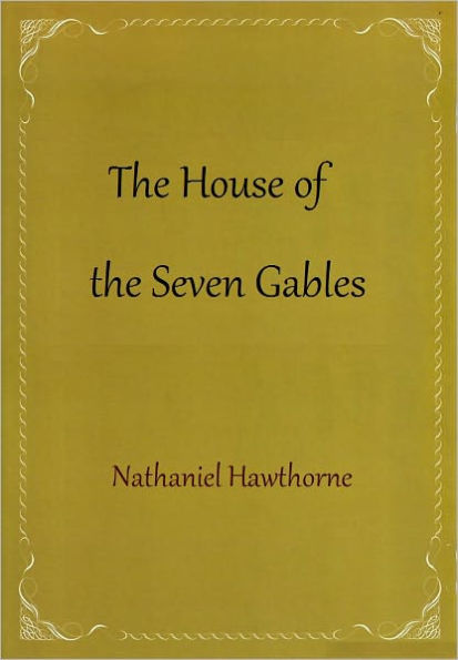 The House of the Seven Gables