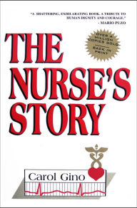 Title: The Nurses Story, Author: Carol Gino