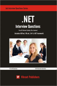 .NET Interview Questions You'll Most Likely Be Asked
