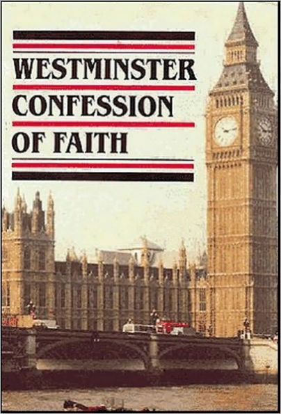 Westminster Confession of Faith