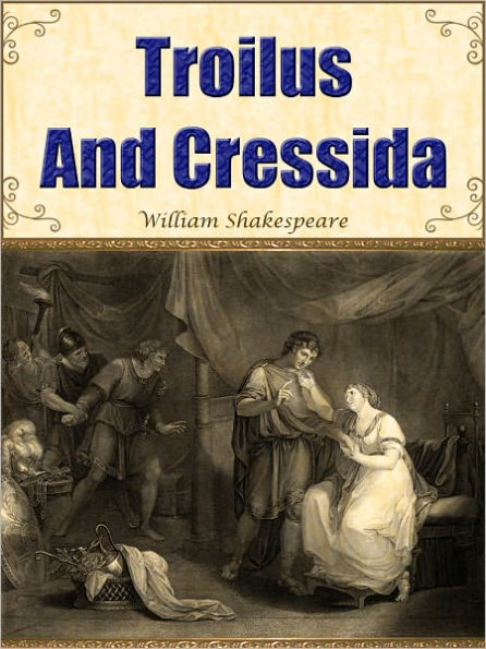 Troilus and Cressida