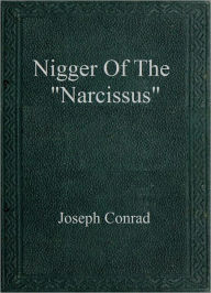 The Nigger of the ''Narcissus''