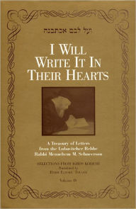 Title: I Will Write It In Their Hearts Vol. 4, Author: Rabbi Menachem M. Schneerson