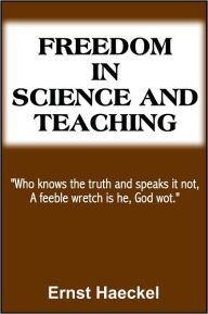Freedom in Science and Teaching