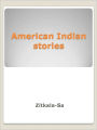 American Indian stories