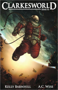 Title: Clarkesworld Magazine Issue 51, Author: Kelly Barnhill