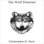 Wolf, The Protector