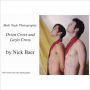 Male Nude Photography- Orion Cross And Lazlo Cross