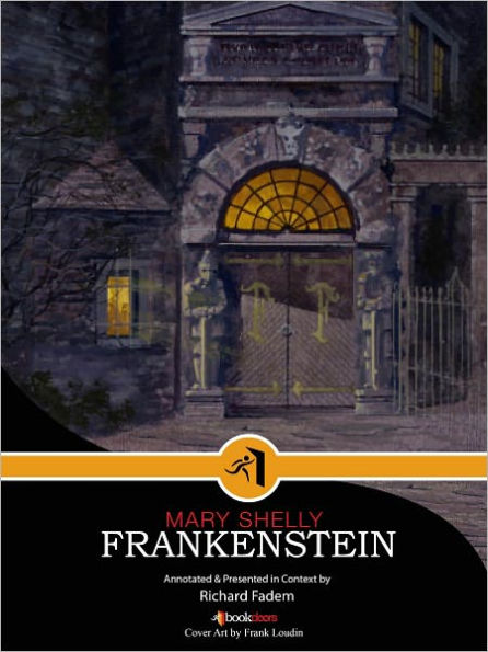 Frankenstein, Annotated, with Commentary