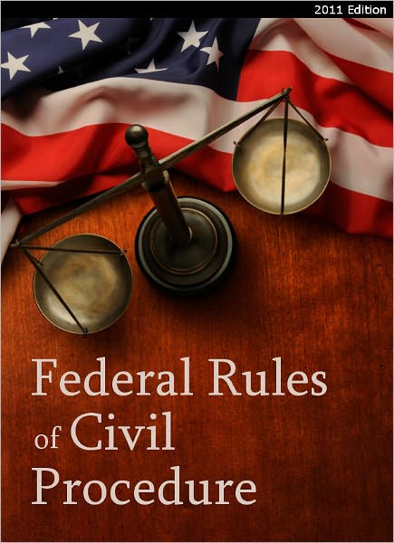 2011-2012 Federal Rules Of Civil Procedure (FRCP) (with ALL Committee ...