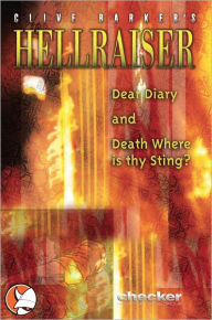 Title: Hellraiser : Dear Diary & Death, Where is Thy Sting ?, Author: Clive Barker