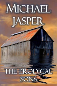 The Prodigal Sons
