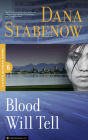 Blood Will Tell (Kate Shugak Series #6)