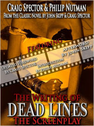 The Writing of Dead Lines - The Screenplay