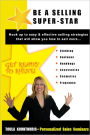 Be a Selling Super-star
