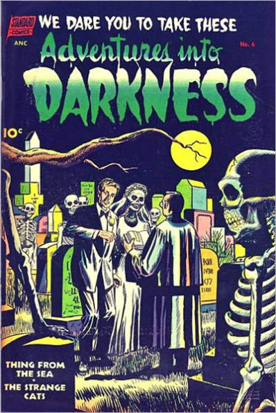 Vintage Horror Comics: Adventures Into The Darkness No. 6