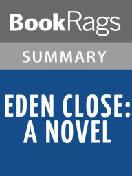 Title: Eden Close: A Novel by Anita Shreve l Summary & Study Guide, Author: BookRags