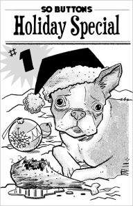 So Buttons Holiday Special #1 (simple touch/b&w edition)