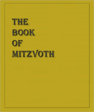 Title: The Book of Mitzvoth, Author: Chafetz Chayim