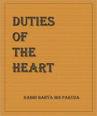 Title: Duties of the Heart, Author: Rabbi Bahya