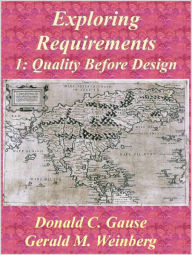 Exploring Requirements 2: First Steps into Design