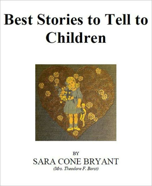 Best Stories to Tell to Children [Illustrated]