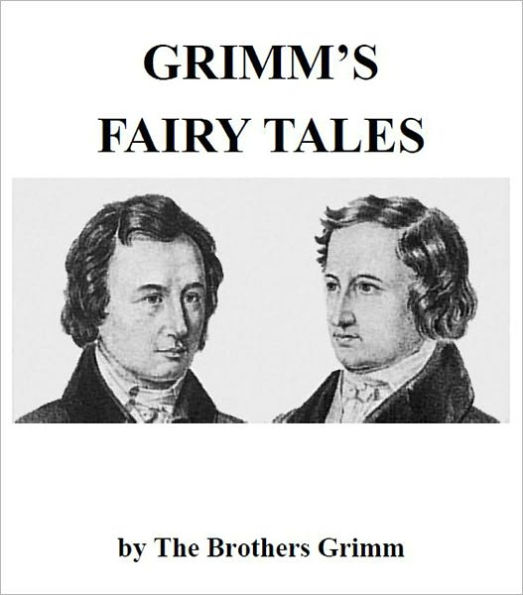 Grimm's Fairy Tales [Illustrated]