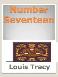Number Seventeen w/Direct link technology (A Detective Classic)