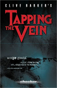 Title: Tapping The Vein #9 : Scape Goats, Author: Clive Barker