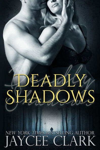 Deadly Shadows