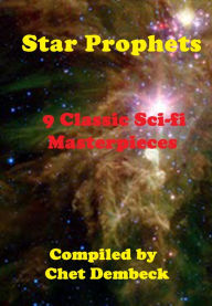 Title: Star Prophets: 9 Classic Sci-Fi Masterpieces, Author: Adam Chase