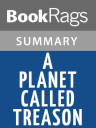 Title: A Planet Called Treason by Orson Scott Card l Summary & Study Guide, Author: BookRags