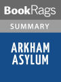 Arkham Asylum by Grant Morrison l Summary & Study Guide
