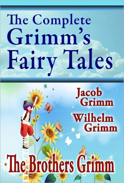 The Complete Grimm's Fairy Tales