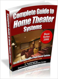 Complete Guide to Home Theater Systems