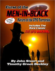 Title: Curse of the Men-In-Black: Return of the UFO Terrorists, Author: Timothy Green Beckley
