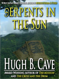 Serpents in the Sun